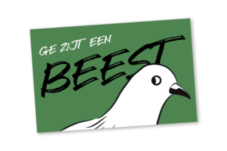 Ge zijt een beest